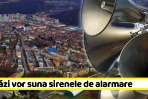 NEAMȚ: Astăzi, 5 februarie, vor suna sirenele de alarmare (EXERCIȚIU!)