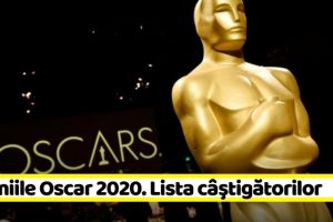 Premiile Oscar 2020. Lista completă a câştigătorilor