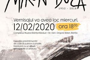 Expoziţie retrospectivă ”Pictorul Miron Duca 1952-2018”, la Muzeul Bistriţa