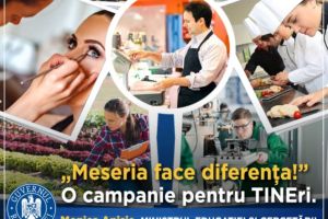 Ministerul Educaţiei şi Cercetării lansează astăzi campania „Meseria face diferenţa!”