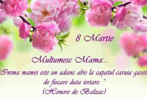 FELICITARI de 8 MARTIE 2020. Cele mai frumoase MESAJE şi URARI de ZIUA FEMEII