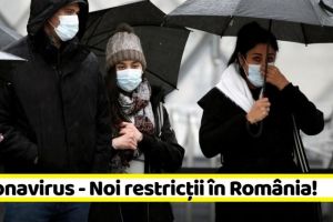 Coronavirus – Noi restricţii în România!