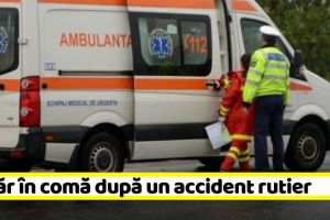 NEAMȚ: Tânăr în comă după un accident rutier