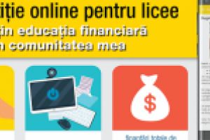 Finanţări pentru licee în competiţiaonline „Susţin educaţia financiară în comunitatea mea”, derulată de Junior Achievement România şi Raiffeisen Bank