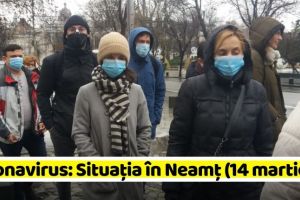 Coronavirus: Situaţia în Neamţ (14 martie)