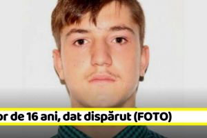 NEAMȚ: Minor de 16 ani, dat dispărut (FOTO)