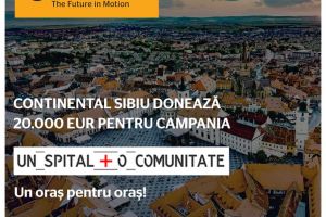 Continental Sibiu donează 20.000 de euro în campania „Un spital + O comunitate”, iniţiată de Fundaţia Comunitară Sibiu
