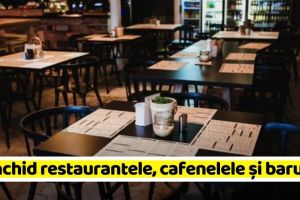 Noi măsuri: Se închid restaurantele, cafenelele şi barurile! Se suspendă evenimentele