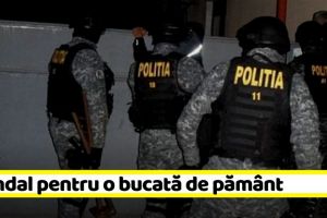 NEAMȚ: Scandal pentru o bucată de pământ. 6 persoane reţinute