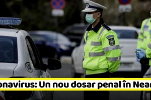 NEAMȚ: Dosar penal după ce a ieşit de două ori din autoizolare