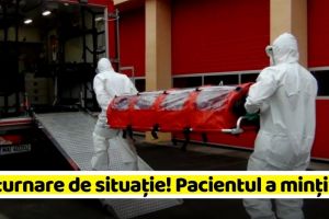 NEAMȚ: Răsturnare de situaţie în cazul bărbatului cu coronavirus, trimis acasă de 2 ori