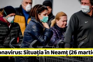 Coronavirus: Situaţia în judeţul Neamţ (26 martie)