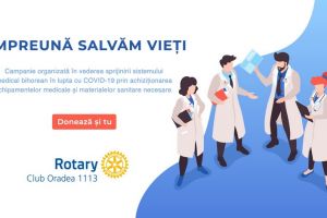 Cluburile Rotary 1113 şi Rotaract cer ajutorul bihorenilor: se strâng fonduri pentru dotarea spitalelor din judeţ