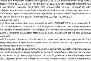 Achiziţionarea de echipamente noi pentru diversificarea producţiei Triplast SRL