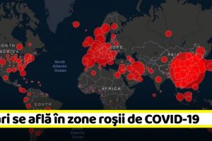 Zona roşie se extinde. Vezi ţările din care se intră direct în carantină