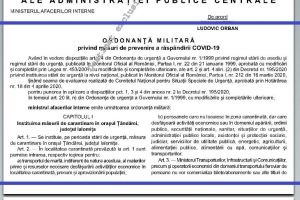 A fost publicata in Monitorul Oficial al Romaniei Ordonanta militara nr. 7 privind masurile de prevenirea raspandirii COVID-19. Integral