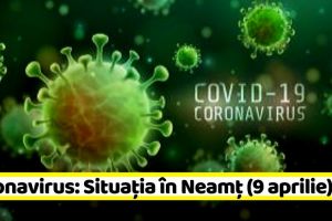 Coronavirus: Situaţia în judeţul Neamţ (9 aprilie)