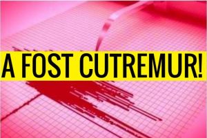 A fost cutremur in Romania. Vezi magnitudinea si zona unde s-a produs 
