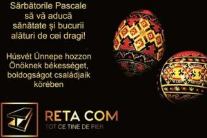 Reta Com SRL, gând bun de Sărbătoarile Pascale!