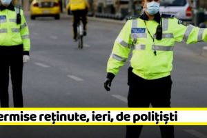 NEAMȚ: 12 permise reţinute, ieri, de poliţişti