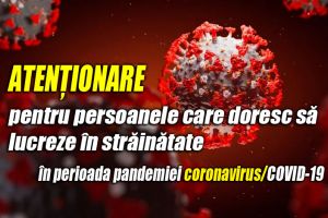 ATENȚIONARE pentru persoanele care doresc să lucreze în străinătate