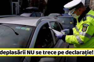 Atenţie! Nu se trece ora deplasării în declaraţia pe propria răspundere