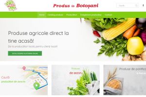 Botoşănenii pot cumpăra online produse autohtone. Platforma ”Produs în Botoşani, disponibilă de  astăzi