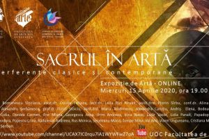#ConstantaEsteBine: Sacrul in arta – o expozitie foarte speciala, oferita in dar de Facultatea de Arte