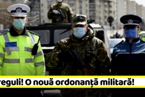 Noi reguli în România! O nouă ordonanţă militară! (16 aprilie)