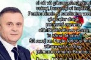 Primăria comunei Brădeşti – primar Ion Răcăreanu: Să aveţi un Paşte fericit şi liniştit!
