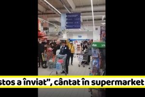 „Hristos a înviat”, cântat într-un supermarket din Piatra-Neamţ (VIDEO)