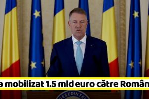 Iohannis: U.E. a mobilizat 1.5 mld euro către România în actuala criză