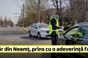 Dosar penal pentru un tânăr din Neamţ prins cu o adeverinţă falsă
