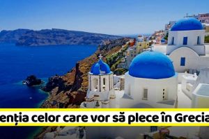 În atenţia persoanelor care vor să călătorească în Grecia
