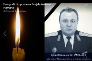 Doliu in Armata Romana; Vestea incetarii din viata a celui ce a fost un eminent pilot si comandant ne-a produs o enorma tristete