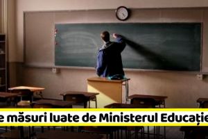 Ministerul Educaţiei: Măsurile luate în sistemul românesc de învăţământ, în contextul pandemiei Covid-19