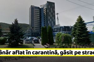 Piatra-Neamţ: Nu i-a plăcut la Hotel Central. Un tânăr aflat în carantină, găsit pe stradă