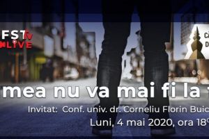 UMFSTv Live: Lumea nu va mai fi la fel
