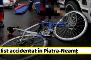 Biciclist accidentat în Piatra-Neamţ