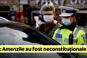 CCR a decis! Amenzile din Starea de Urgenţă sunt neconstituţionale
