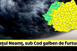 METEO: Judeţul Neamţ, sub Cod galben de furtuni