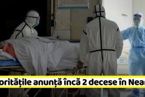 Coronavirus: Autorităţile anunţă încă 2 decese în Neamţ