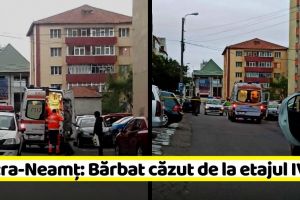 Piatra-Neamţ: Bărbat căzut de la etajul IV (FOTO)