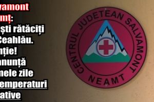 Salvamont Neamţ: Turişti rătăciţi pe Ceahlău. Atenţie! Se anunţă primele zile cu temperaturi negative
