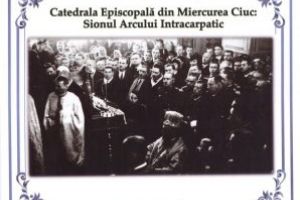 O frumoasă şi necesară lucrare monografică:  Catedrala Episcopală din Miercurea Ciuc. Sionul Arcului Intracarpatic
