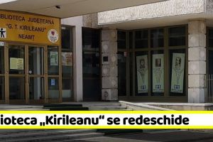 NEAMȚ: Biblioteca Judeţeană „G.T. Kirileanu“ se redeschide pentru public