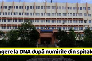 Plângere la DNA după numirea noului manager al Spitalului Judeţean Neamţ