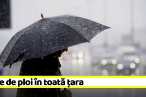METEO: 3 zile de instabilitate atmosferică în toată ţara