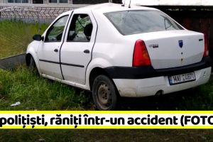 NEAMȚ: Doi poliţişti, răniţi într-un accident (FOTO)