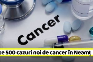 Peste 500 cazuri noi de cancer în Neamţ, în acest an. În total sunt 13.501 bolnavi cu cancer în judeţ